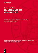 E-Book (pdf) De Julien lApostat á Saint Jean Damascène (361750) von Jean-Louis Maier