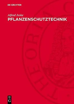 E-Book (pdf) Pflanzenschutztechnik von Alfred Jeske
