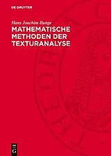 E-Book (pdf) Mathematische Methoden der Texturanalyse von Hans Joachim Bunge