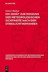 PDF Ein Gerät zur Messung der meteorologischen Sichtweite nach dem Streulichtverfahren von Günter Mücket