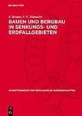 E-Book (pdf) Bauen und Bergbau in Senkungs- und Erdfallgebieten von F. Reuter, V. V. Tolmaëv