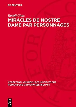 E-Book (pdf) Miracles de Nostre Dame par personnages von Rudolf Glutz