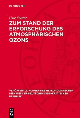 E-Book (pdf) Zum Stand der Erforschung des atmosphärischen Ozons von Uwe Feister