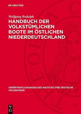 E-Book (pdf) Handbuch der volkstümlichen Boote im östlichen Niederdeutschland von Wolfgang Rudolph