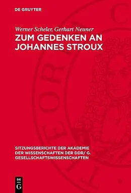 E-Book (pdf) Zum Gedenken an Johannes Stroux von Werner Scheler, Gerhart Neuner