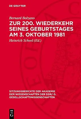 E-Book (pdf) Zur 200. Wiederkehr seines Geburtstages am 3. Oktober 1981 von Bernard Bolzano