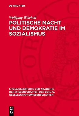 E-Book (pdf) Politische Macht und Demokratie im Sozialismus von Wolfgang Weichelt