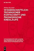 PDF Wissenschaftlich-technischer Fortschritt und ökonomische Kreisläufe von Helmut Koziolek