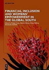 Fester Einband Financial Inclusion and Womens' Empowerment in the Global South von 