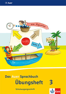 Kartonierter Einband Das Auer Sprachbuch 3. Ausgabe Bayern von Ruth Dolenc-Petz, Birgit Illmann, Edeltraud u a Röbe