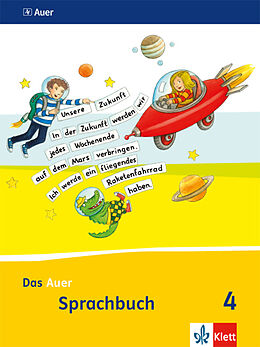 Kartonierter Einband Das Auer Sprachbuch 4. Ausgabe Bayern von Ruth Dolenc-Petz, Birgit Illmann, Edeltraud u a Röbe