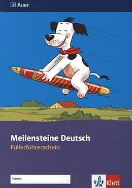 Geheftet Meilensteine Deutsch 1/2. Füllerführerschein - Ausgabe ab 2013 von Ute Kühn