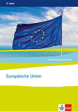 Geheftet Europäische Union. Ausgabe Nordrhein-Westfalen von Michael Ebert, Stefan Prochnow, Ingo Langhans
