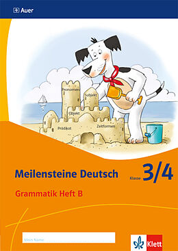Geheftet Meilensteine Deutsch 3/4. Grammatik - Ausgabe ab 2017 von Nicole Mohnen, Martina Zerr