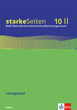 Geheftet starkeSeiten BwR - Betriebswirtschaftslehre/Rechnungswesen 10 II. Ausgabe Bayern Realschule von 