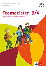Geheftet Teamgeister 3/4. Aktivitäten für ein respektvolles Miteinander von 