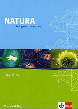 Fester Einband Natura Biologie Oberstufe. Ausgabe Rheinland-Pfalz von 