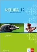 Fester Einband Natura Biologie 12. Ausgabe Bayern von 