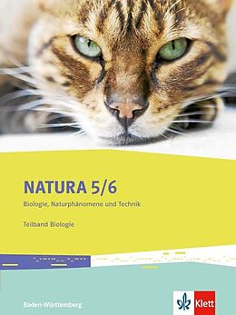 Set mit div. Artikeln (Set) Natura Biologie, Naturphänomene und Technik 5/6. Ausgabe Baden-Württemberg von 