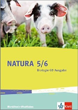 Fester Einband Natura 5/6. Ausgabe Nordrhein-Westfalen von Horst Bickel, Christian Spiess