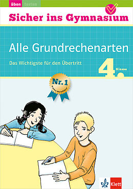 E-Book (pdf) Klett Sicher ins Gymnasium Alle Grundrechenarten 4. Klasse von Detlev Heuchert