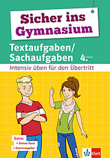 E-Book (pdf) Klett Sicher ins Gymnasium Textaufgaben/Sachaufgaben 4. Klasse von Detlev Heuchert