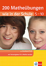 E-Book (pdf) Klett 200 Matheübungen wie in der Schule Text- und Sachaufgaben Klasse 5 - 10 von Heike Homrighausen