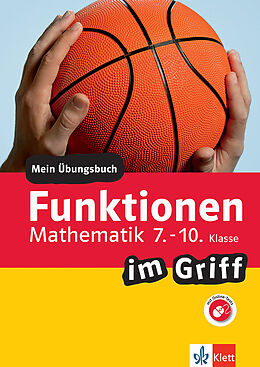 E-Book (pdf) Klett Funktionen im Griff Mathematik 7.-10. Klasse von Heike Homrighausen