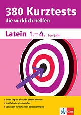 E-Book (pdf) Klett 380 Kurztests Latein 1.-4. Lernjahr von Rainer Nickel