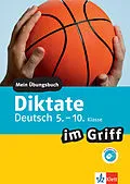 E-Book (pdf) Klett Diktate im Griff Deutsch 5.-10. Klasse von Frank Becker, Beate Döring, Fabian Grabbe