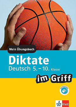 E-Book (pdf) Klett Diktate im Griff Deutsch 5.-10. Klasse von Frank Becker, Beate Döring, Fabian Grabbe