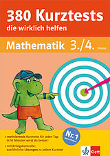 E-Book (pdf) Klett 380 Kurztests, die wirklich helfen Mathematik 3./4. Klasse von Kristin Allen, Hans Bergmann, Holger Geßner