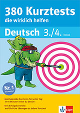 E-Book (pdf) Klett 380 Kurztests, die wirklich helfen - Deutsch 3./4. Klasse von Petra Bohn, Holger Geßner, Kathrin Glasschröder