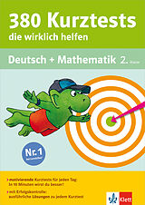 E-Book (pdf) Klett 380 Kurztests, die wirklich helfen - Deutsch und Mathematik 2. Klasse von Beate Döring, Diana Hofheinz, Anke Kaufmann