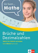 E-Book (pdf) Klett Ich kann... Mathe - Brüche und Dezimalzahlen 5./6. Klasse von Heike Homrighausen