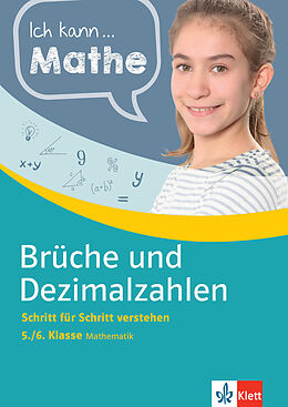 E-Book (pdf) Klett Ich kann... Mathe - Brüche und Dezimalzahlen 5./6. Klasse von Heike Homrighausen