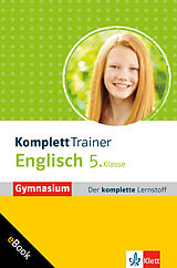 E-Book (pdf) Klett KomplettTrainer Gymnasium Englisch 5. Klasse von Alexander P. Saccaro