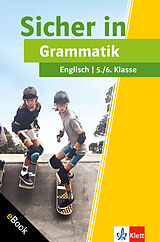 E-Book (pdf) Klett Sicher in Englisch Grammatik 5./6. Klasse von Petra Lihocky