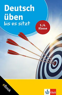 E-Book (pdf) Klett Deutsch üben bis es sitzt 5./6. Klasse von Astrid Wiese
