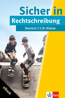 E-Book (pdf) Klett Sicher in Deutsch Rechtschreibung 7./8. Klasse von Horst Stephan