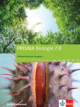 Fester Einband PRISMA Biologie 7/8. Differenzierende Ausgabe Berlin, Brandenburg von Dietmar Kalusche