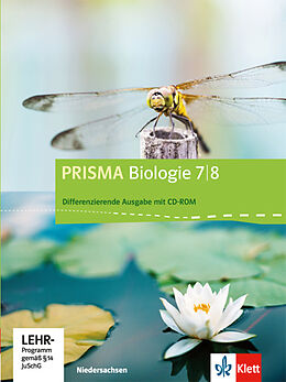 Fester Einband PRISMA Biologie 7/8. Differenzierende Ausgabe Niedersachsen von Manfred Bergau, Rolf Ixmeier, Dietmar u a Kalusche