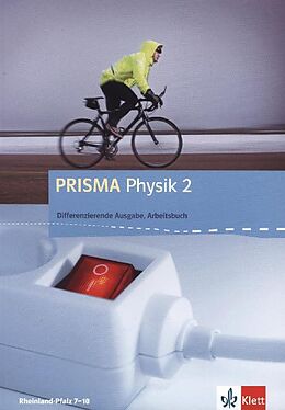 Kartonierter Einband PRISMA Physik 2. Differenzierende Ausgabe Rheinland-Pfalz von 