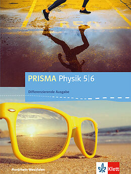 Kartonierter Einband PRISMA Physik 5/6. Differenzierende Ausgabe Nordrhein-Westfalen von Marion Barmeier, Heinz Joachim Ciprina, Hermann u a Gora