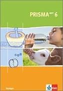 Fester Einband PRISMA Mensch-Natur-Technik 6. Ausgabe Thüringen von Marion Barmeier, Manfred Bergau, Anke u a Beuren