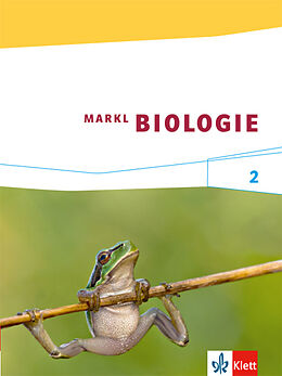 Fester Einband Markl Biologie 2 von Berthold Brose, Ilka Friedrich, Sven u a Gemballa