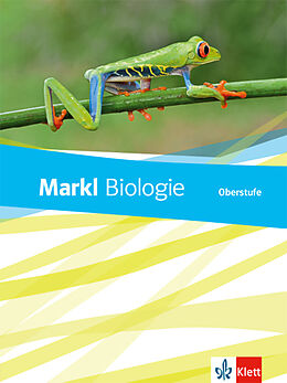 Fester Einband Markl Biologie Oberstufe von Maria Beier, Berthold Brose, Sven u a Gemballa