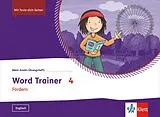 Geheftet Word Trainer 4. Fördern von Antje Maria Greisiger