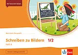 Geheftet (Geh) Schreiben zu Bildern 1/2. Heft A von