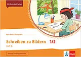 Geheftet (Geh) Schreiben zu Bildern 1/2. Heft B von 